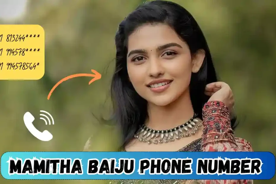 Mamitha Baiju Phone Number