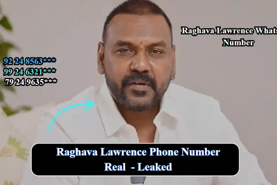 Raghava Lawrence Phone Number